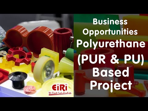 Online Industrial Polyurethane Foam & Its Products Project Report Services, Pan India