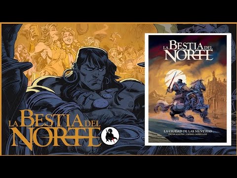 LA BESTIA DEL NORTE, DE OSCAR MARTIN Y LEONEL CASTELLANI.