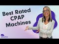 Best Rated CPAP Machines of 2022