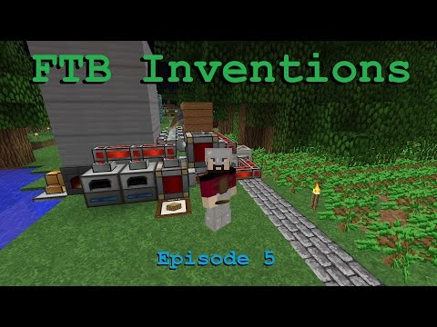 FTB Inventions Episode 5: Full Steam