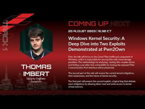 #HITB2023HKT D2T1 - A Deep Dive Into Two (Windows) Exploits Demonstrated At Pwn2Own - Thomas Imbert