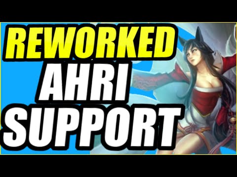 Playing the new REWORKED Ahri Support for the FIRST TIME!