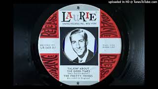 The Pretty Things - Talkin&#39; About the Good Times (Laurie) 1968