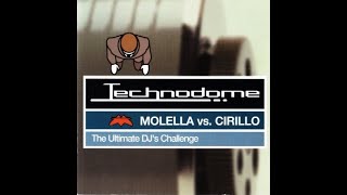 TECHNODOME - MOLELLA VS. CIRILLO