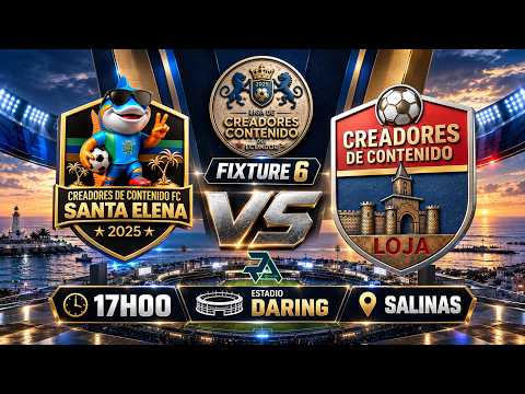 SANTA ELENA VS LOJA FIXTURE 6