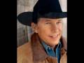 George Strait -One Foot In Front Of The Other