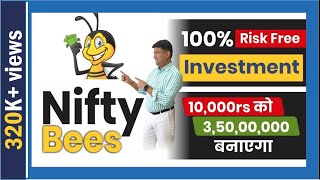 Nifty Bees 100% Risk Free Investment | 10000rs को 3.5 करोड़ बनाएगा! | Mukul Agrawal