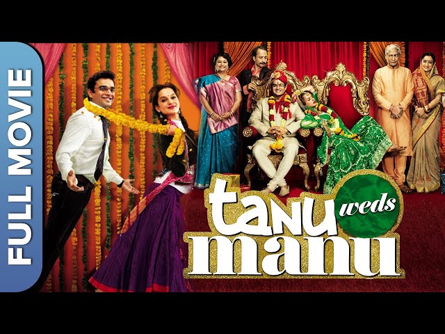 Tanu Weds Manu | Best Romantic Comedy Movie |  R Madhavan, Kangana Ranaut, Jimmy Shergill | (HD) SDDEFAULT Thumbnail