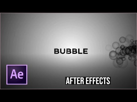 After Effects Tutorial How to Create Bubble Layer Generating Text