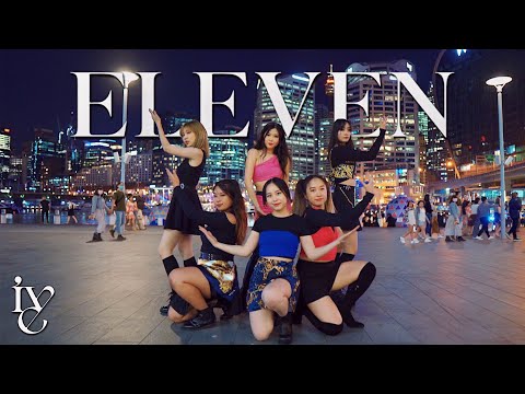[KPOP IN PUBLIC] IVE (아이브) - ‘ELEVEN’ Dance Cover in Australia