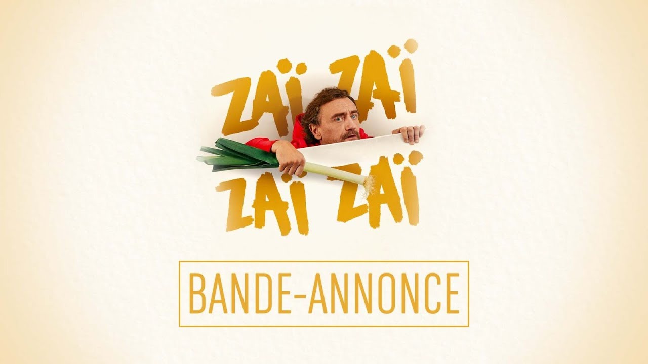 Miniature de la vidéo Bande-annonce - Zaï Zaï Zaï Zaï du film Zaï Zaï Zaï Zaï