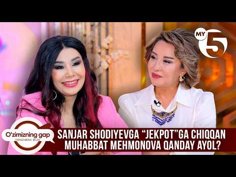Sanjar Shodiyevga “jekpot”ga chiqqan Muhabbat Mehmonova qanday ayol? | O'ZIMIZNING GAP