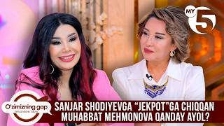 Sanjar Shodiyevga “jekpot”ga chiqqan Muhabbat Mehmonova qanday ayol? | O'ZIMIZNING GAP