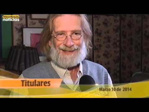 Titulares Teleantioquia Noticias AM - Lunes 10 de marzo de 2014