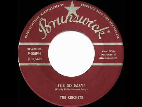 1958 Buddy Holly & the Crickets - It’s So Easy