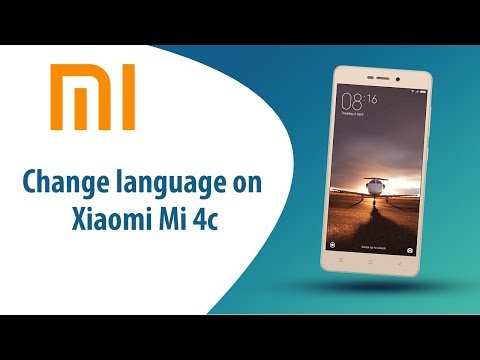 How to change language on Xiaomi Mi 4c?