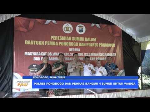POLRES PONOROGO RESMIKAN EMPAT SUMUR DALAM UNTUK ATASI KEKERINGAN