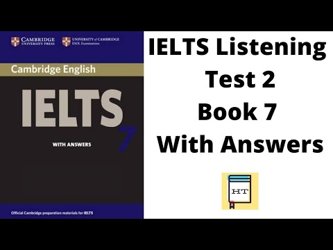 IELTS Listening Test 2 Book 7/With Answers