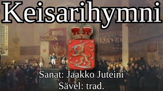 &quot;Keisarihymni&quot; - (1809-1833) Anthem of the Grand Duchy of Finland [Sanat] + [English Lyrics]