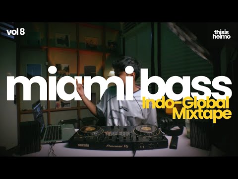 Thisishelmo | Indo-Global Miami Bass Mix | Heartbreak Anniversary, Sombr, Lamine Yamal | Vol. 08