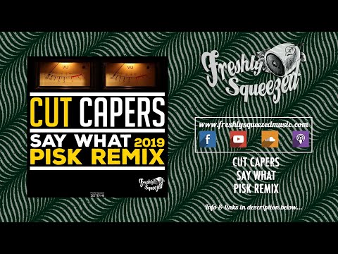 PiSk VS Cut Capers - Say What (Remix) - (Audio) #electroswing