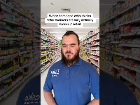 When they actually work in retail | Retail Life