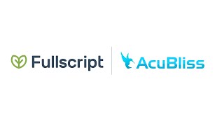 AcuBliss & Fullscript | Integration Demo