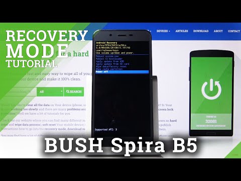 BUSH Spira B5 Recovery Mode | How to Enter & Quit Recovery Menu