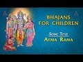 Download Atma Rama Rama Song With Lyrics Sanskrit Slokas For Kids Mp3 Song