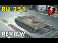 [WOTB] RU 251: The Best Way To Learn Light Tanks !