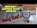 Cara Merakit Sepeda Fixie Sendiri