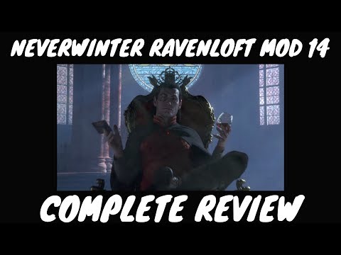 Neverwinter Ravenloft Mod 14 Complete Review - How Is It?  Good & Bad
