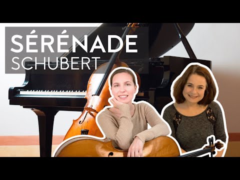 Schubert - Serenade, Cello & Piano | Jeanne Dorche & Aurélie Chevalier