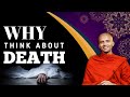 Why Think About Death  Buddhism In English Buddhist
