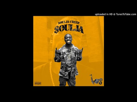 Soulja Creep - Soulja (Official Audio)