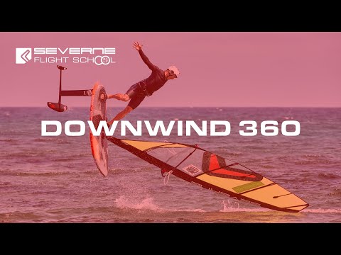 Severne Flight School - Downwind 360