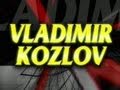Vladimir Kozlov Entrance Video