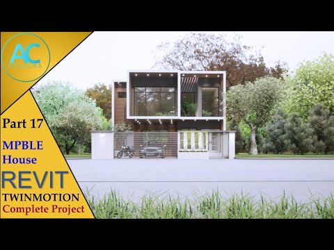 MPBLE House | Part 17 | Complete Step By Step Project | Revit and Twinmotion Tutorial