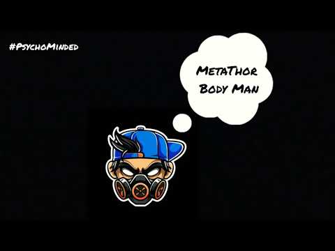 MetaThor - Body Man