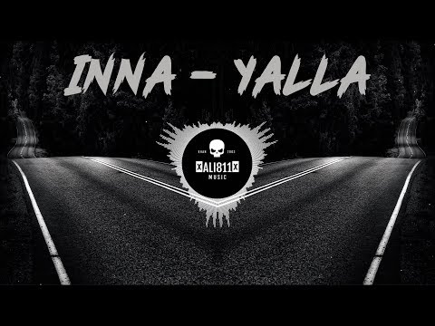 INNA - Yalla Nightcore ( Ali811 )