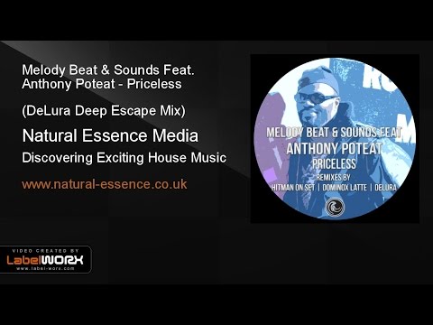 Melody Beat & Sounds Feat. Anthony Poteat - Priceless (DeLura Deep Escape Mix)