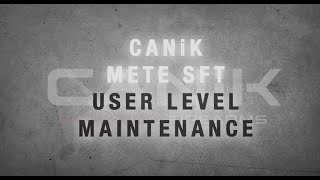METE SFT — Maintenance