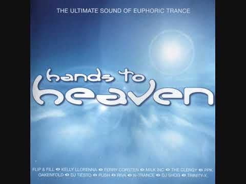 Hands To Heaven - The Ultimate Sound Of Euphoric Trance. CD1