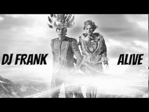 Empire of the sun feat. Zedd Vs. Martin Garrix - Project  Alive (Frank mashup)