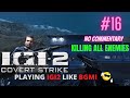 IGI2 COVERT STRIKE MISSION 16 FULL WALKTHROUGH GAMEPLAY