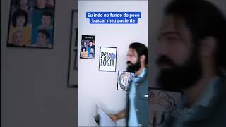 Psiclogo indo buscar o Paciente #shorts