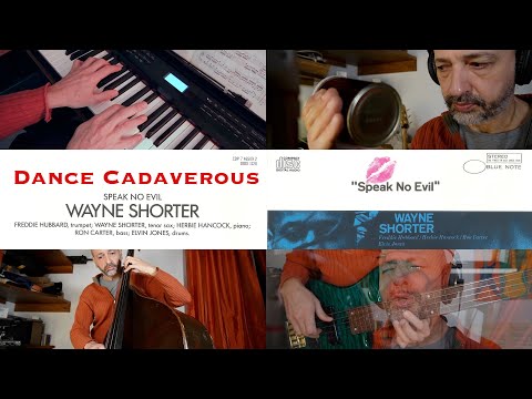 Wayne Shorter - Dance Cadaverous (Speak No Evil) - My personal tribute to the artist