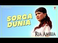 Ria Amelia - Sorga Dunia (Official Video)