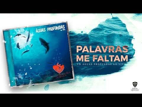 Palavras Me Faltam video