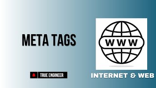 Meta Tags | Iwt Complete Course | True Engineer 